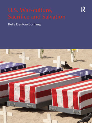 cover image of U.S. War-Culture, Sacrifice and Salvation